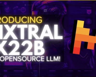 Mistral AI dévoile Mixtral 8x22B : un pas de géant dans le monde des LLM open source